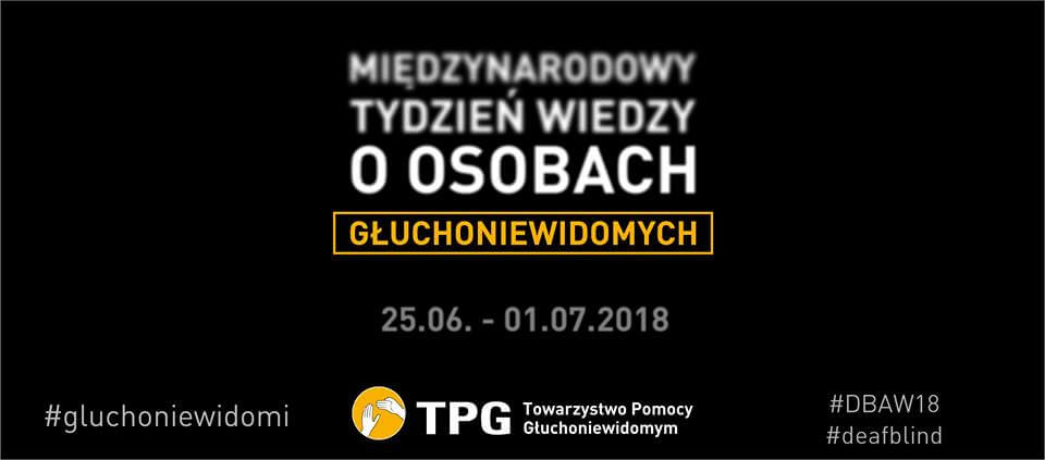 Międzynarodowy Tydzień Wiedzy o Osobach Głuchoniewidomych