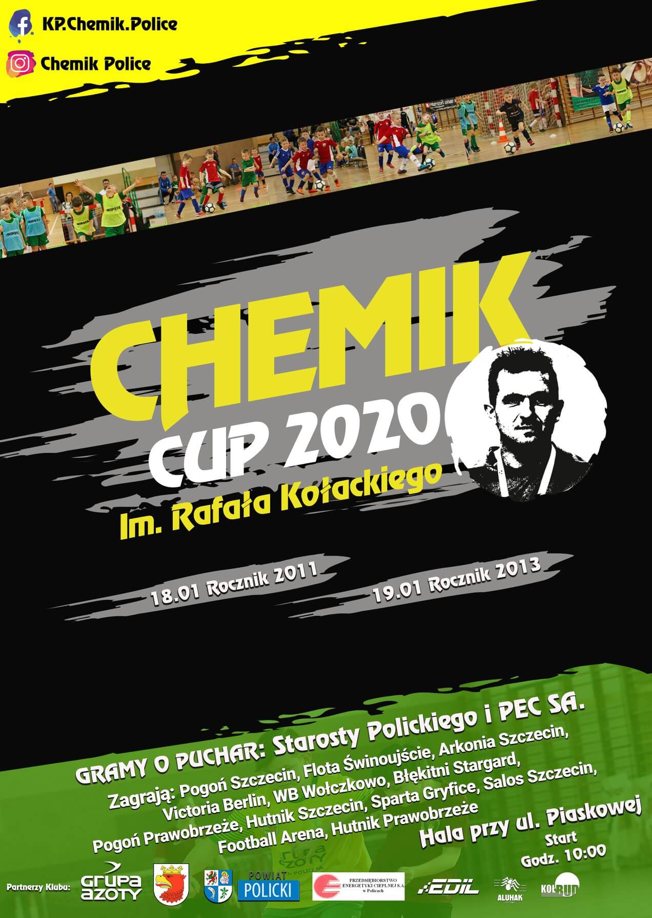 Chemik Cup im. Rafała Kołackiego o puchar PEC S.A. i Starosty Polickiego