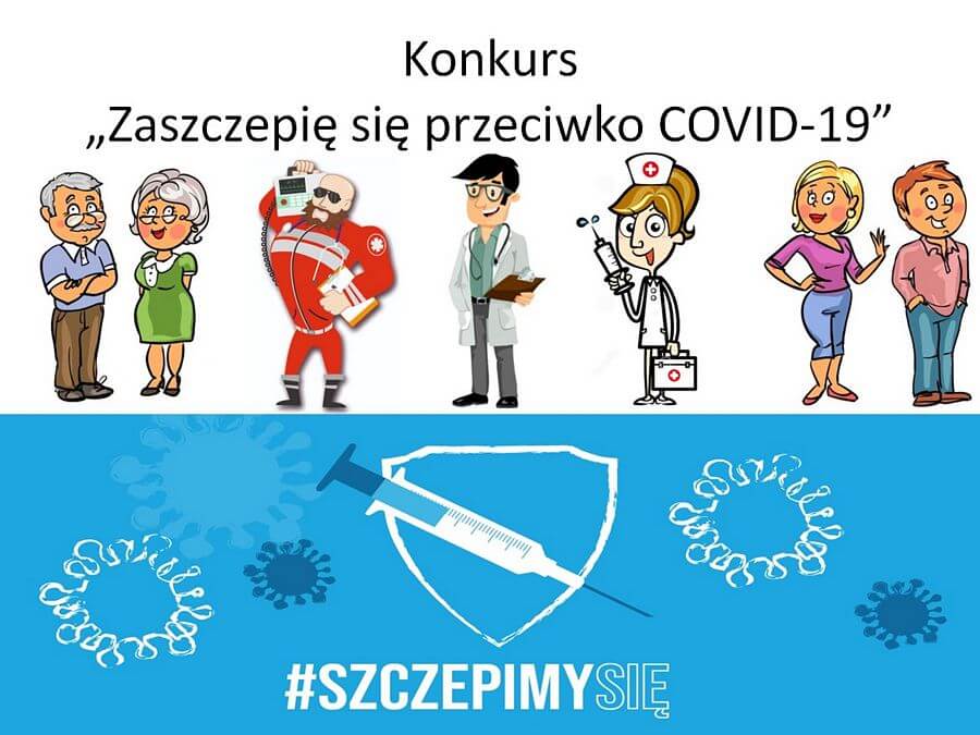Powiatowy konkurs „Zaszczepię się przeciwko COVID-19”