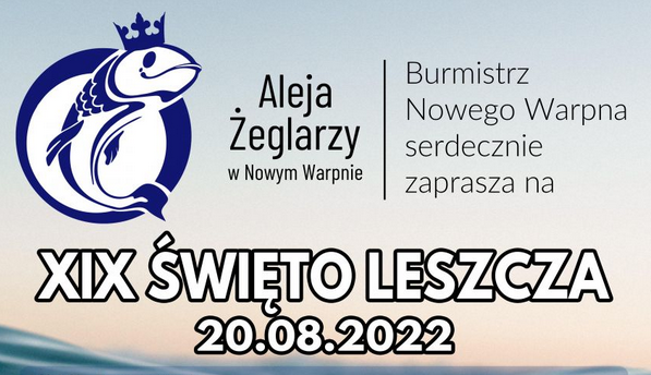 Zapraszamy do Nowego Warpna na XIX Święto Leszcza