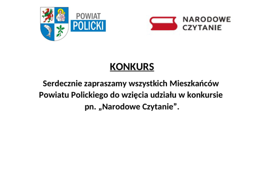 Przedłużenie terminu przyjmowania zgłoszeń do konkursu pn. "Narodowe Czytanie"