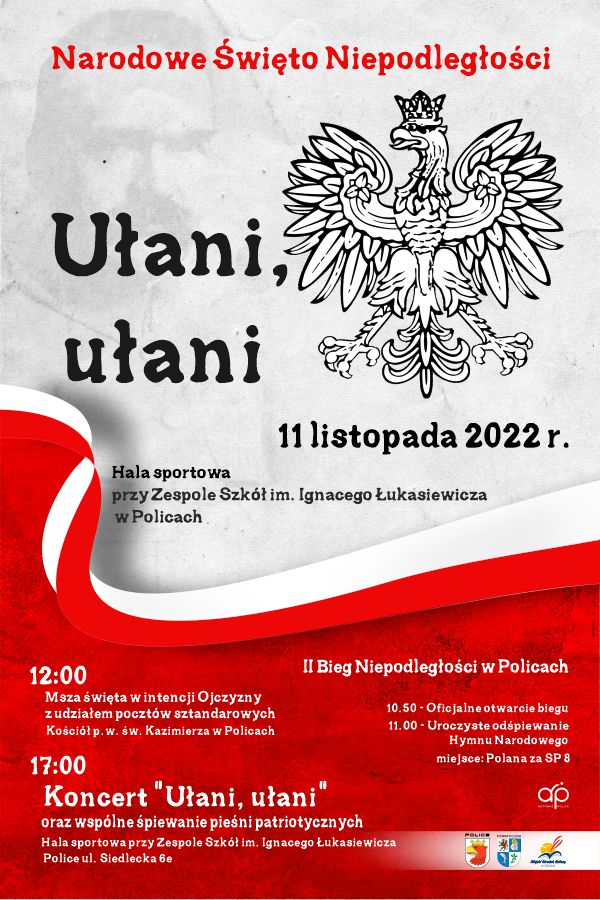 Narodowe Święto Niepodległości - Koncert "Ułani, Ułani"