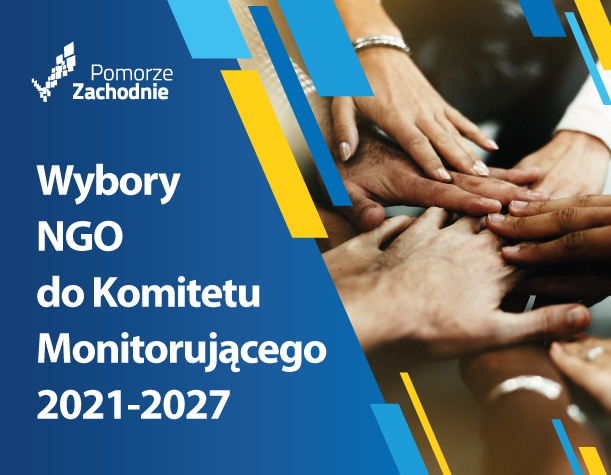Wybory NGO do Komitetu Monitorującego Programu Fundusze Europejskie dla Pomorza Zachodniego 2021 - 2027