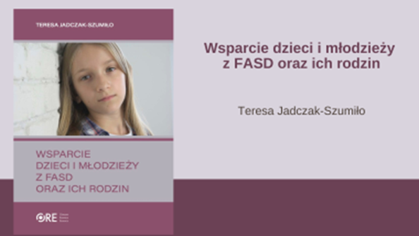 Wsparcie dzieci i młodzieży z FASD oraz ich rodzin