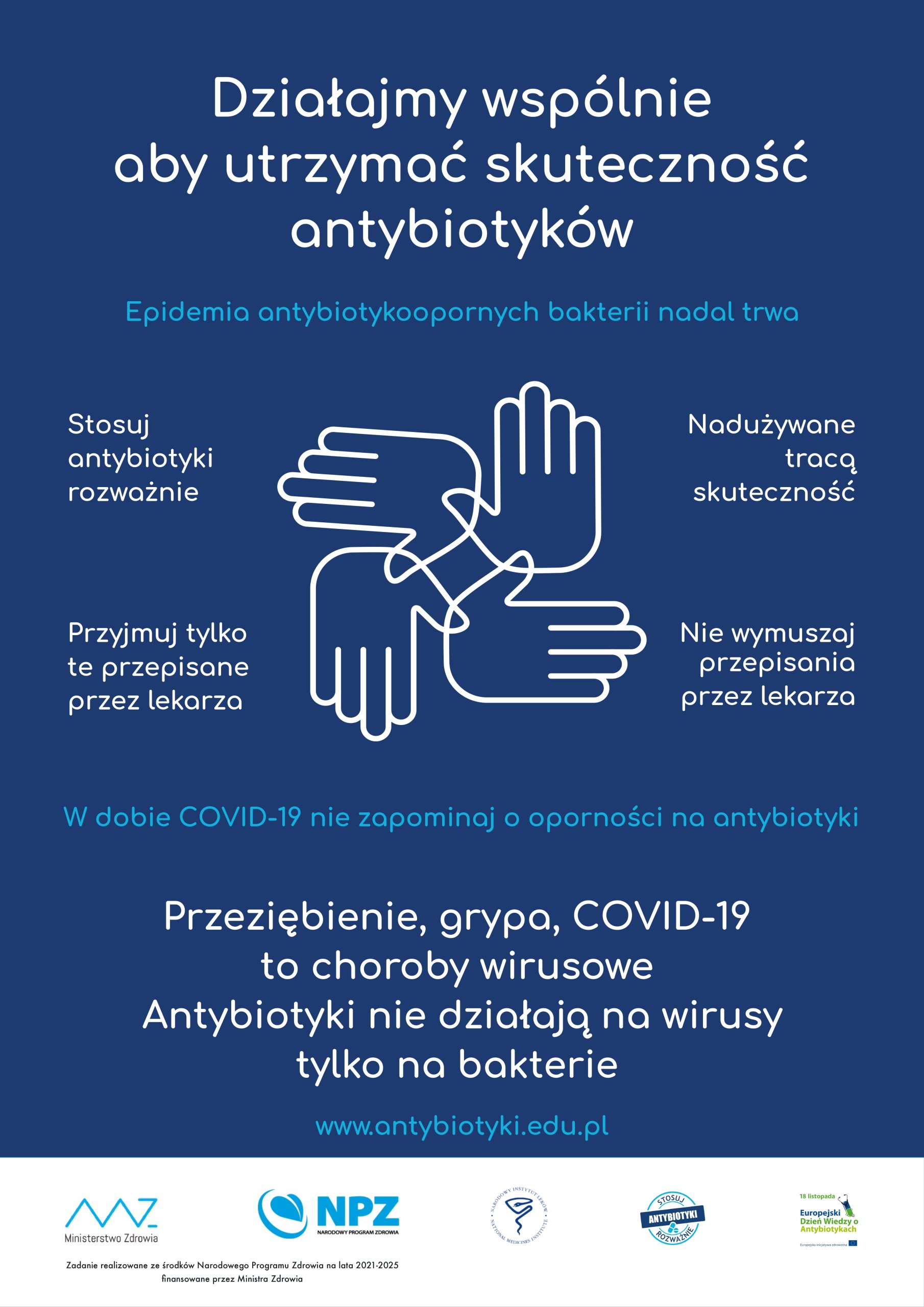 Europejski Tydzień Wiedzy o Antybiotykach oraz Światowy Dzień Wiedzy o Antybiotykach.
