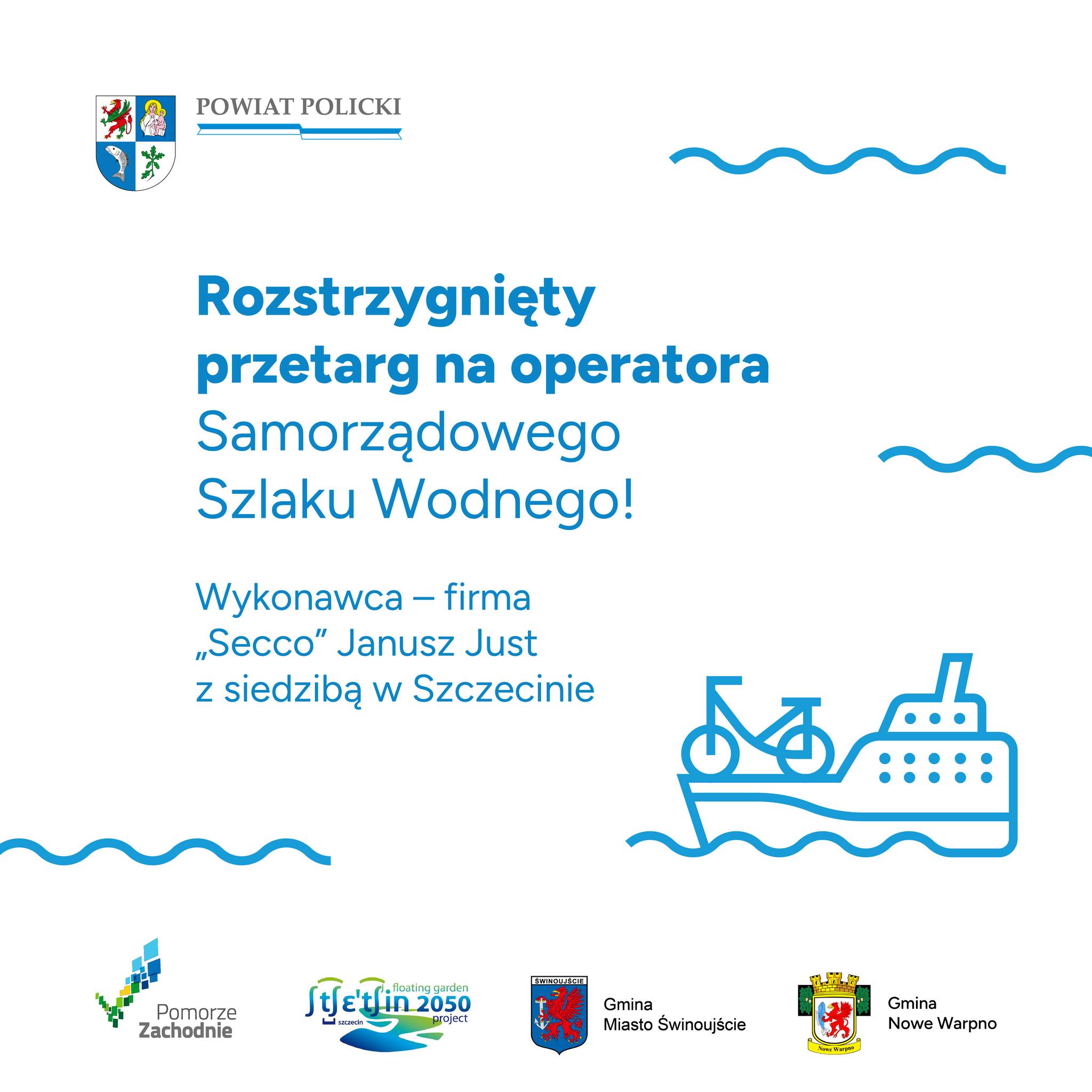 Tramwaj wodny - Powiat Policki zakończył procedurę przetargową i wyłonił operatora