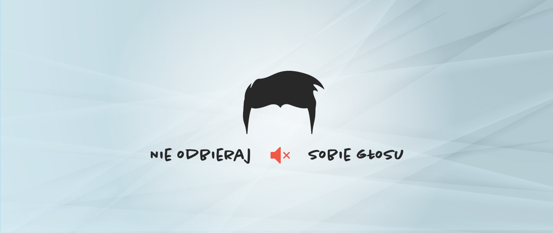 Nie odbieraj sobie głosu - baner