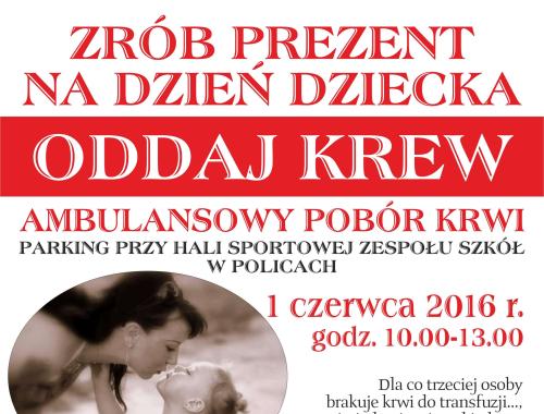 Oddaj krew w Policach 1 czerwca
