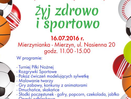Festyn Rodzinny "Żyj zdrowo i sportowo"