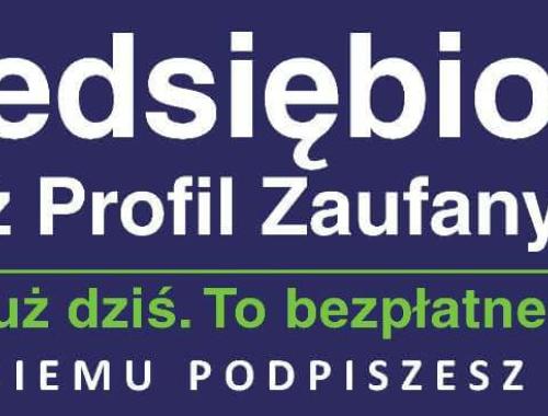 Przedsiębiorco, załóż Profil Zaufany już dziś!