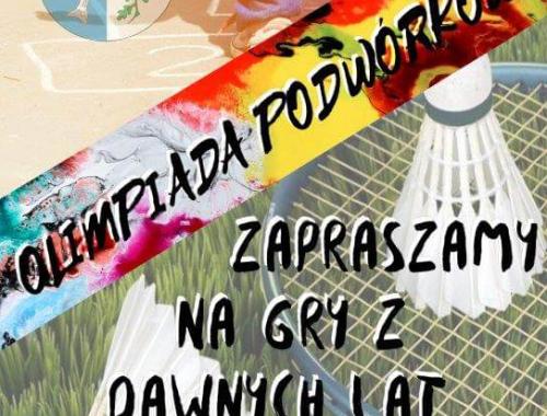 Zapraszamy na "Podwórkową Olimpiadę Sportową"