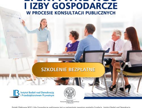 Bezpłatne szkolenie dla  pracowników, członków  i wolontariuszy organizacji pozarządowych i izb gospodarczych z cyklu Efektywne NGO i Izby Gospodarcze
