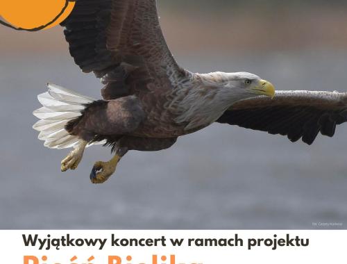Zapraszamy na wyjątkowy koncert w ramach projektu "Pieśń Bielika"