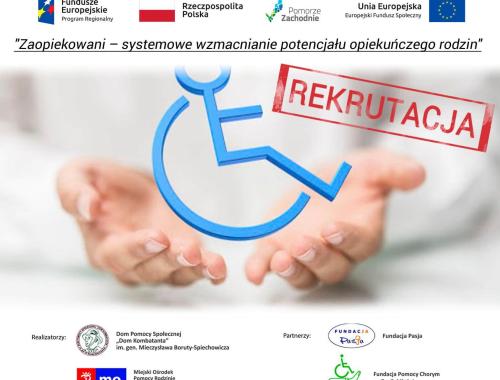 II runda aplikacyjna projektu "Zaopiekowani - systemowe wzmacnianie potencjału opiekuńczego rodzin"