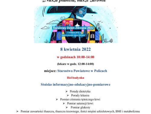 Obchody Światowego Dnia Zdrowia 2022 „Nasza planeta, nasze zdrowie”