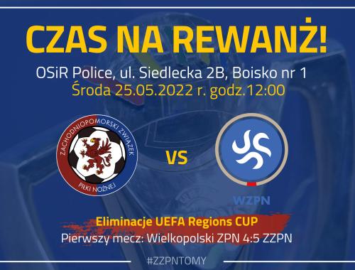 Zapraszamy na mecz w ramach eliminacji do UEFA Regions' Cup