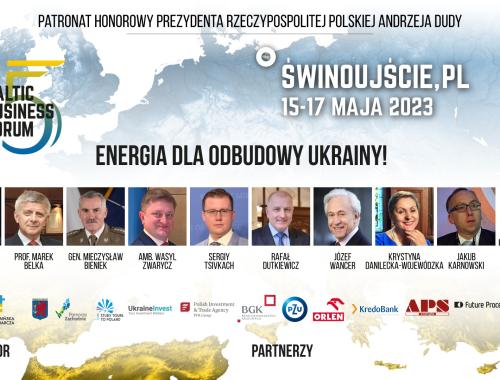 15. Baltic Business Forum „Energia dla odbudowy Ukrainy”