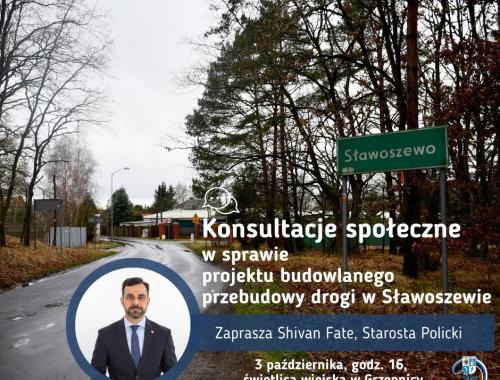 Konsultacje społeczne w sprawie projektu budowlanego przebudowy drogi w Sławoszewie