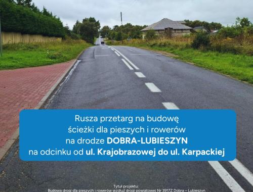 Ruszył przetarg na budowę drogi dla pieszych i rowerów w Dobrej